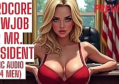 Hardcore Blowjob For Mr. President Audio Porn