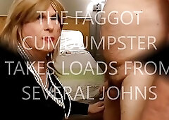 TAMMY FELLATRIX IN FAGGOT CUMDUMPSTER VOLUME III