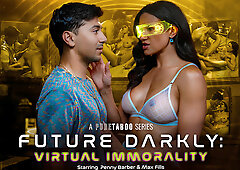 Future Darkly Virtual Immorality