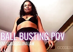 Ballbusting POV - Black Domina Luna Law FEMDOM